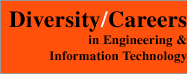 Diversity/Careers In Engineering & Information Technology